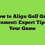 How to Align Golf Grip Alignment: Expert Tips for Your Game