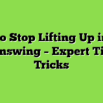 How to Stop Lifting Up in Golf Downswing – Expert Tips & Tricks